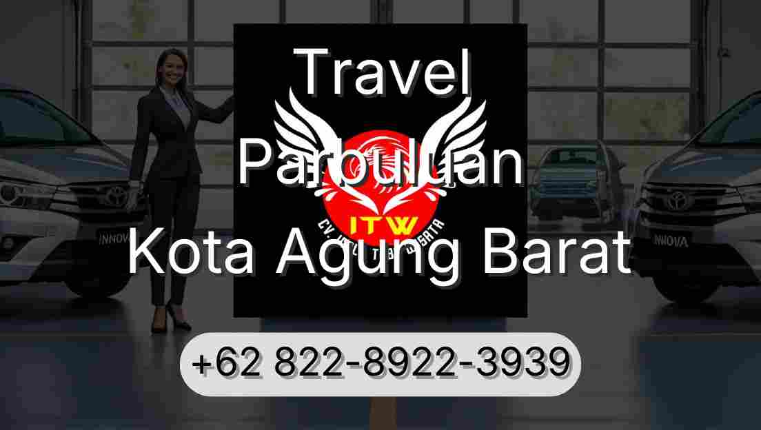 Travel Parbuluan Kota Agung Barat