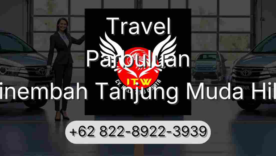 Travel Parbuluan Sinembah Tanjung Muda Hilir