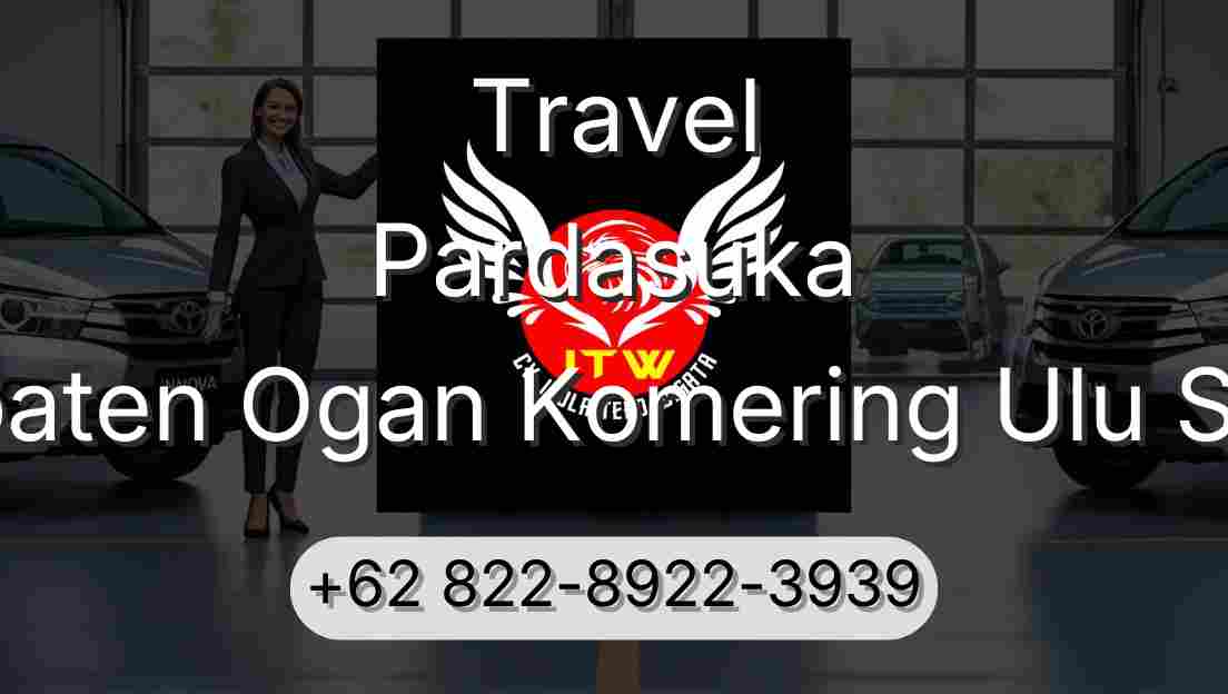 Travel Pardasuka Kabupaten Ogan Komering Ulu Selatan