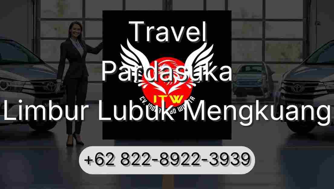 Travel Pardasuka Limbur Lubuk Mengkuang