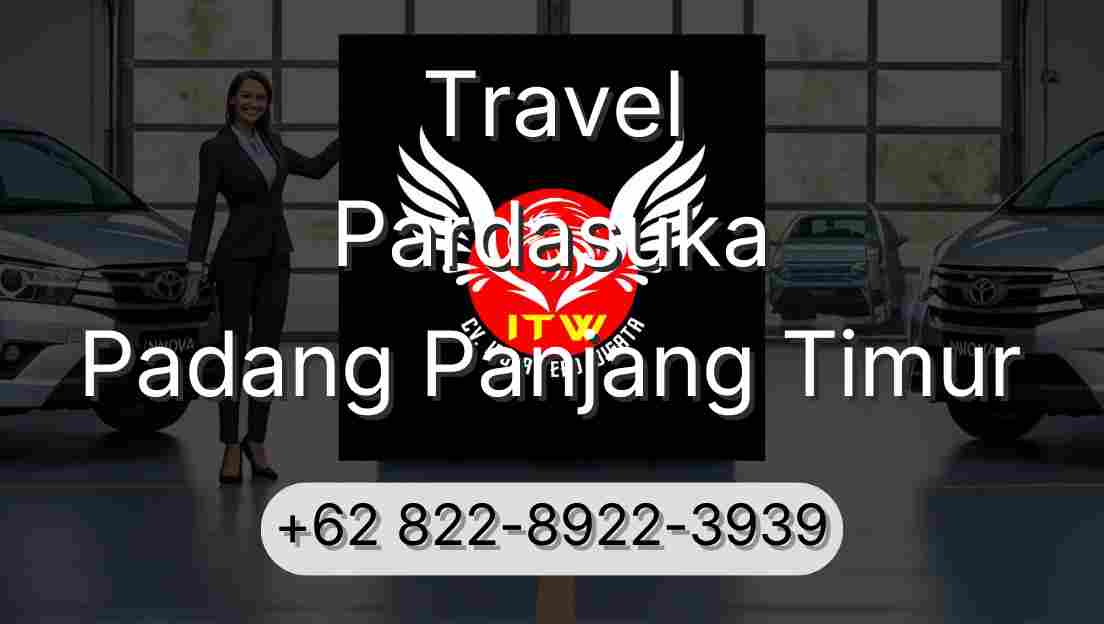 Travel Pardasuka Padang Panjang Timur