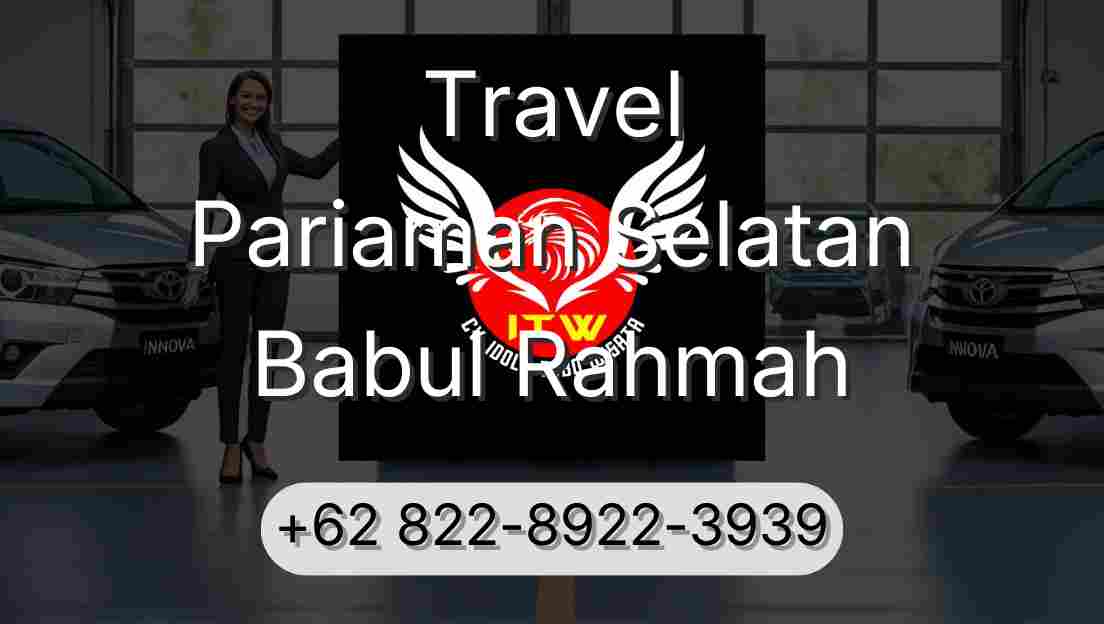 Travel Pariaman Selatan Babul Rahmah