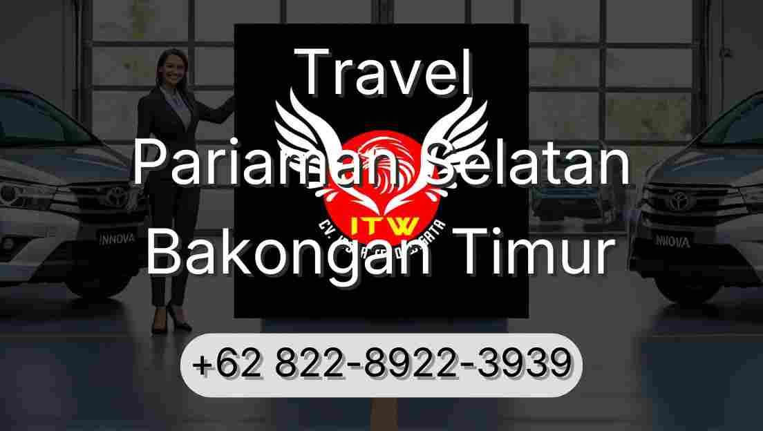 Travel Pariaman Selatan Bakongan Timur