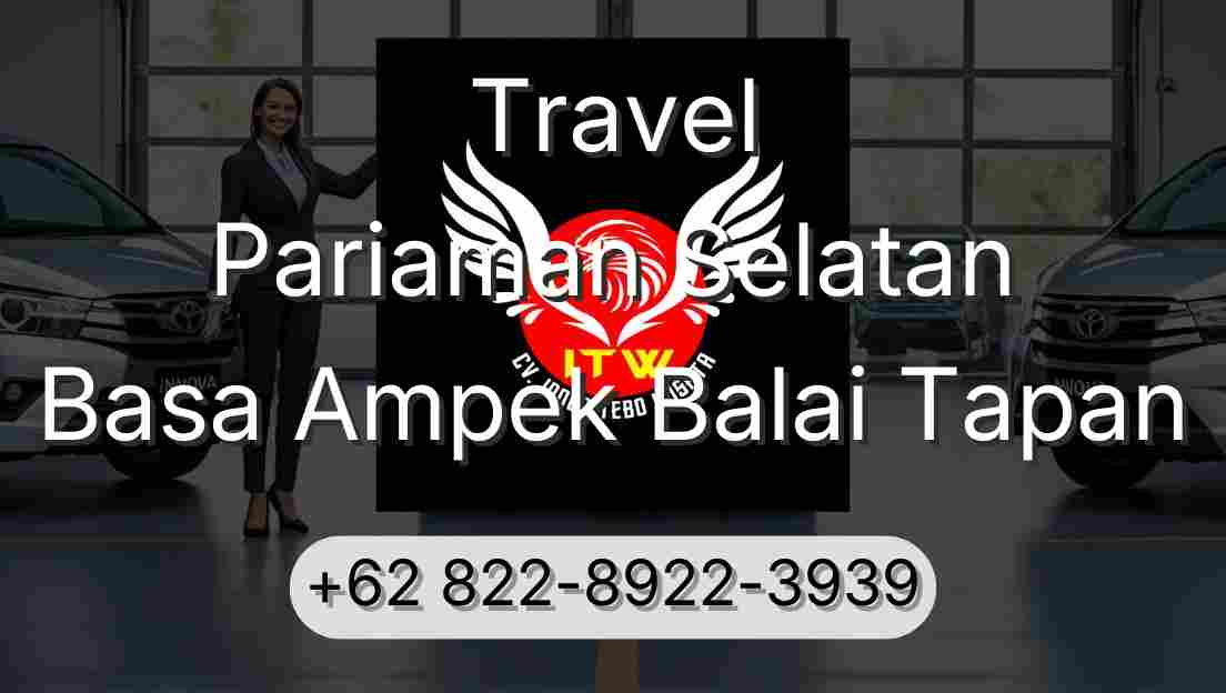Travel Pariaman Selatan Basa Ampek Balai Tapan