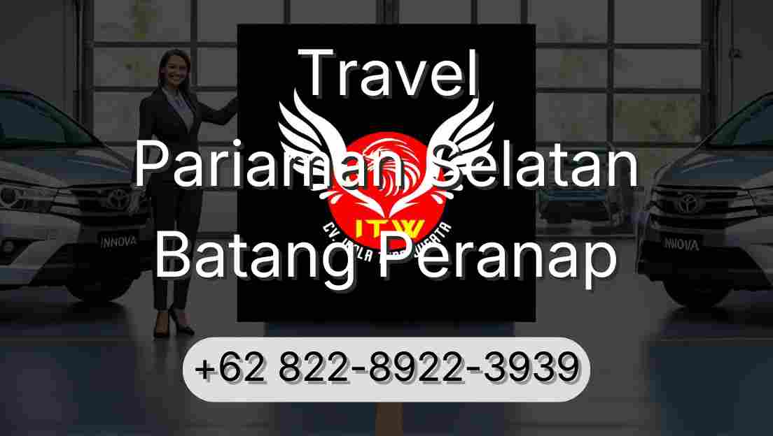Travel Pariaman Selatan Batang Peranap