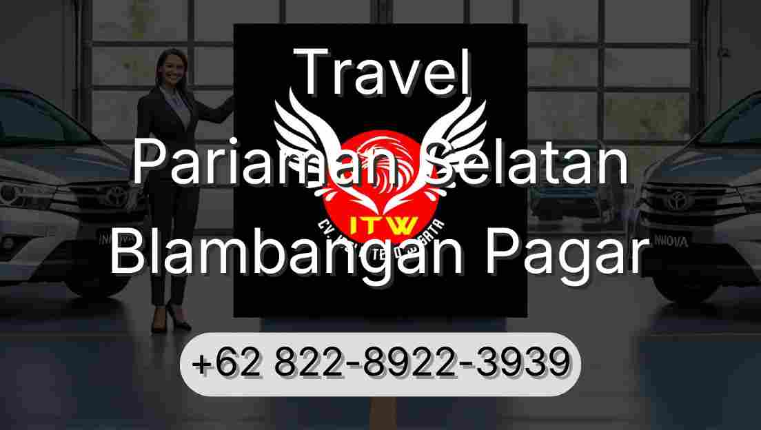 Travel Pariaman Selatan Blambangan Pagar