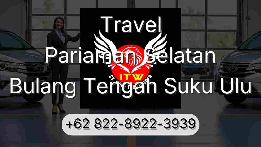 Travel Pariaman Selatan Bulang Tengah Suku Ulu