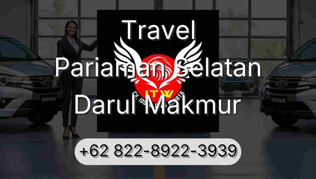 Travel Pariaman Selatan Darul Makmur