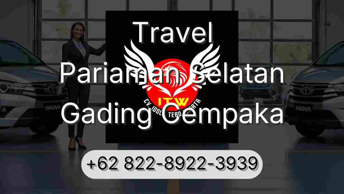 Travel Pariaman Selatan Gading Cempaka