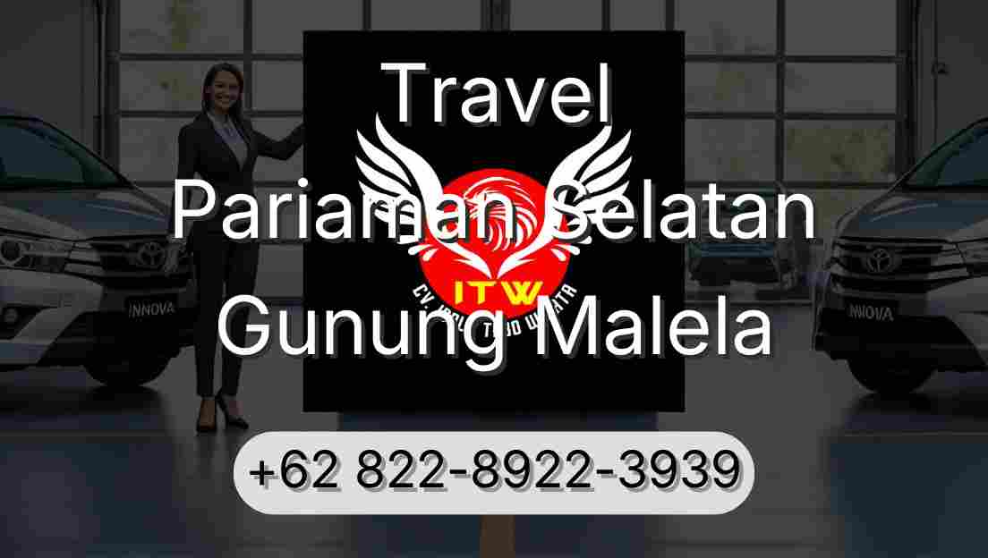 Travel Pariaman Selatan Gunung Malela