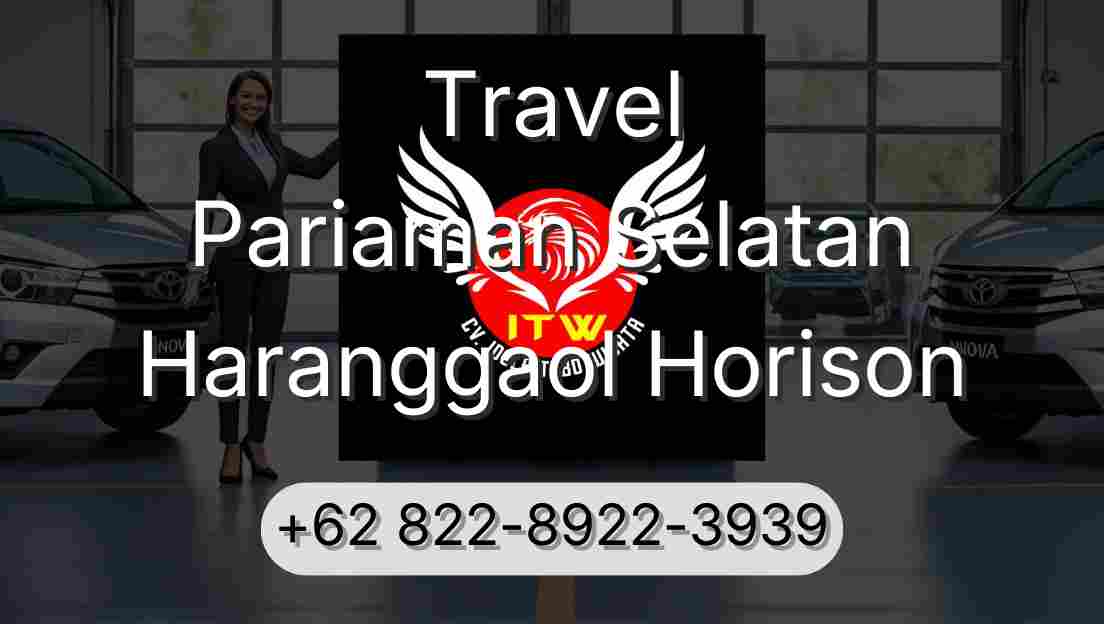 Travel Pariaman Selatan Haranggaol Horison