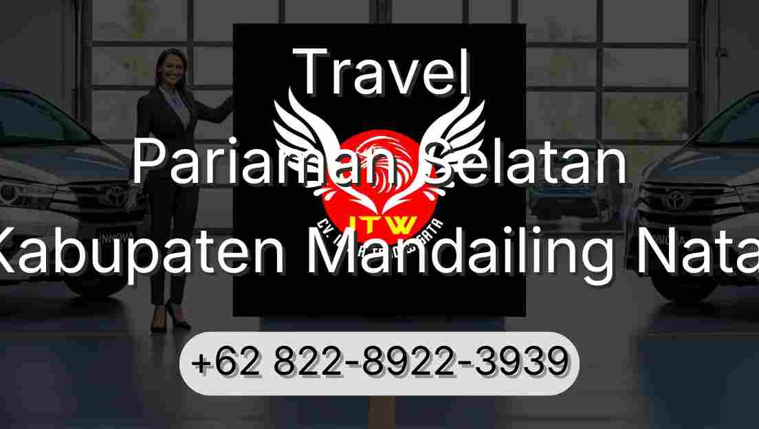Travel Pariaman Selatan Kabupaten Mandailing Natal