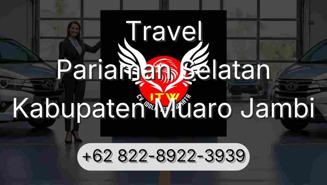Travel Pariaman Selatan Kabupaten Muaro Jambi
