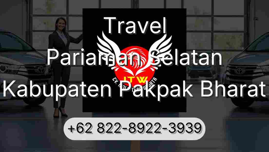 Travel Pariaman Selatan Kabupaten Pakpak Bharat