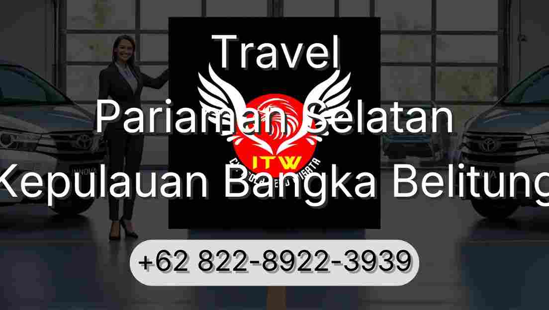 Travel Pariaman Selatan Kepulauan Bangka Belitung