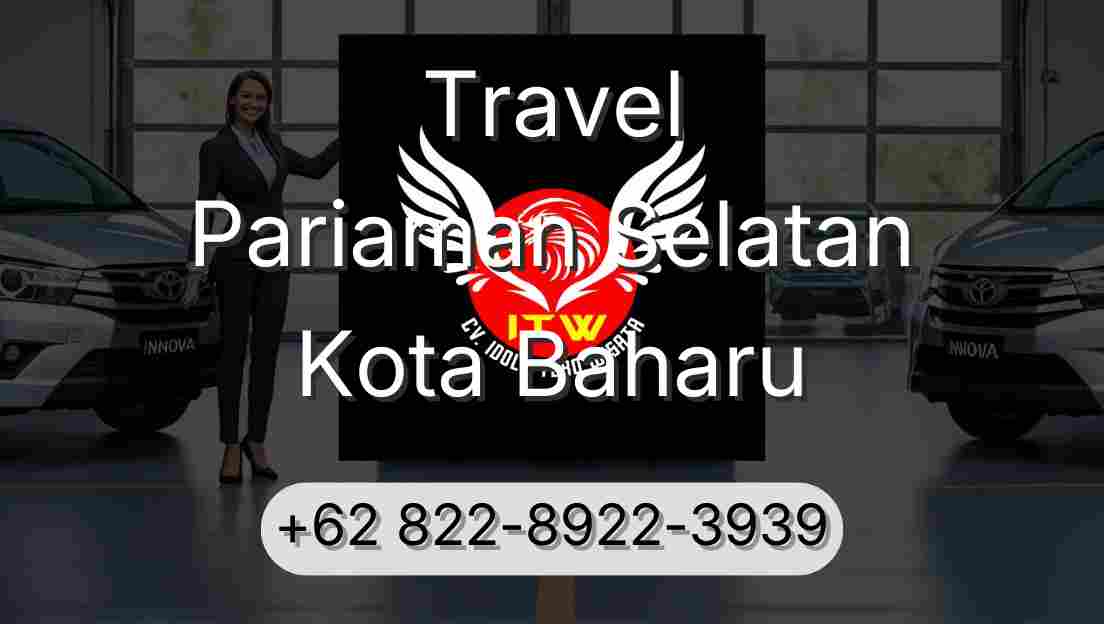 Travel Pariaman Selatan Kota Baharu
