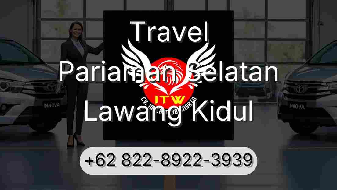 Travel Pariaman Selatan Lawang Kidul