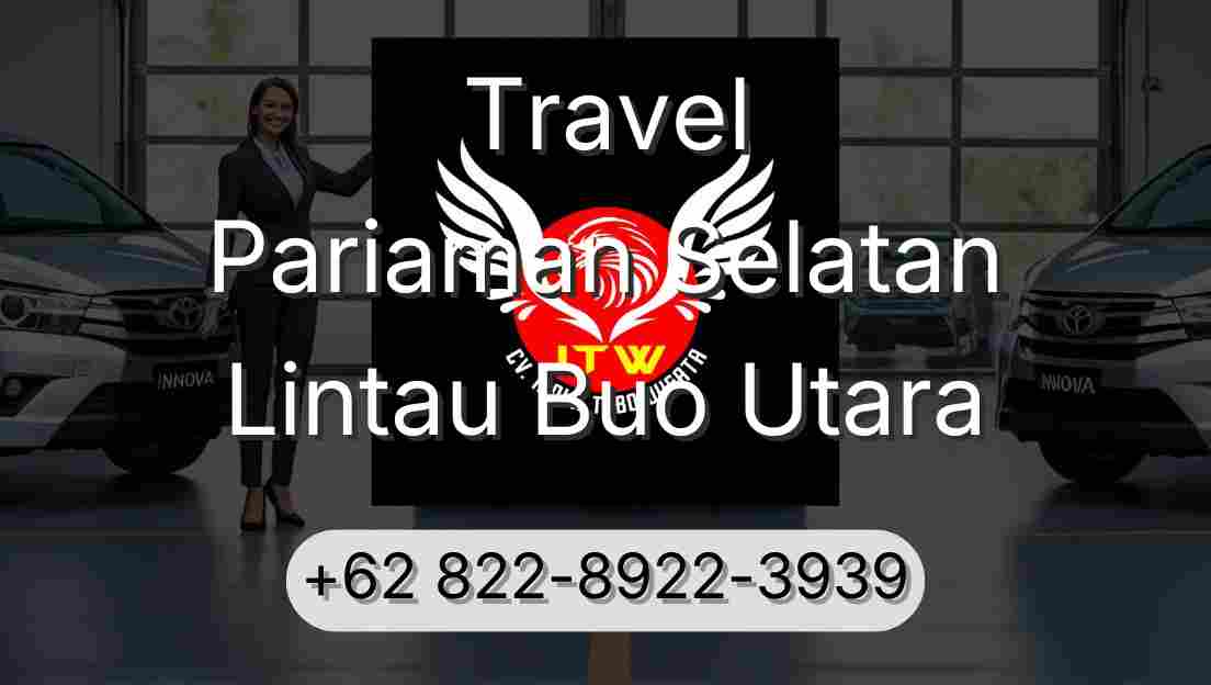 Travel Pariaman Selatan Lintau Buo Utara
