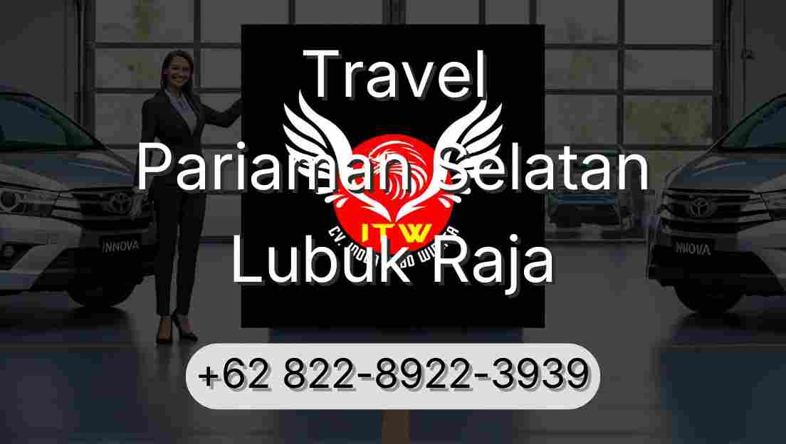 Travel Pariaman Selatan Lubuk Raja