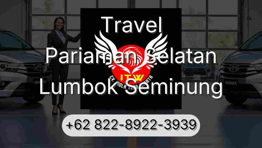 Travel Pariaman Selatan Lumbok Seminung