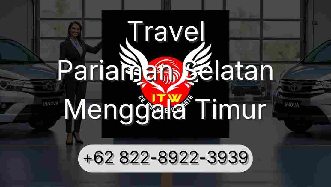 Travel Pariaman Selatan Menggala Timur