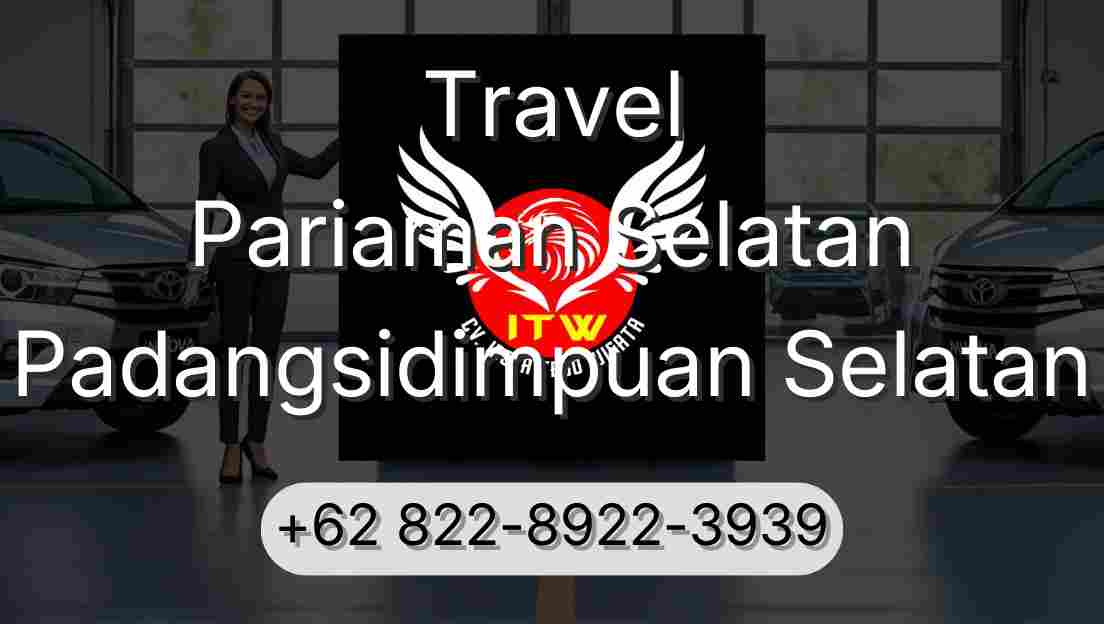 Travel Pariaman Selatan Padangsidimpuan Selatan