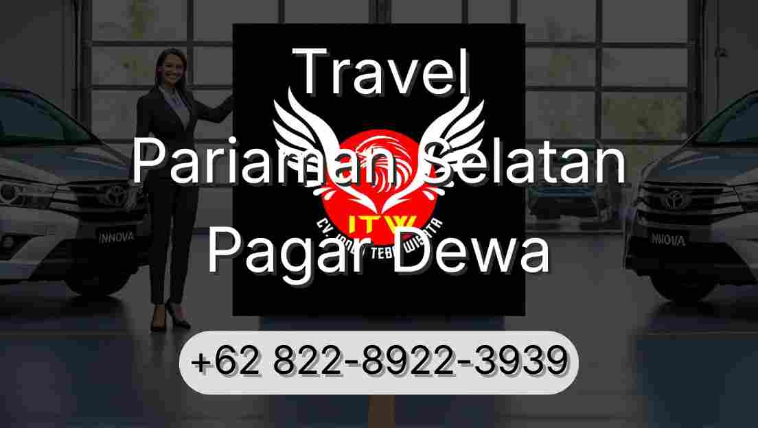Travel Pariaman Selatan Pagar Dewa