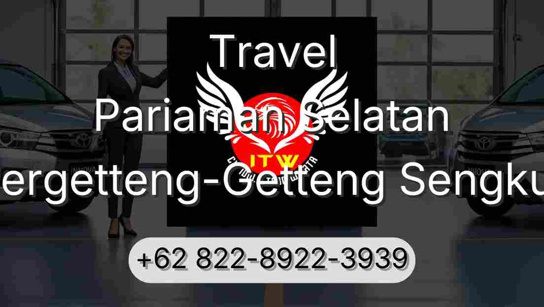 Travel Pariaman Selatan Pergetteng-Getteng Sengkut