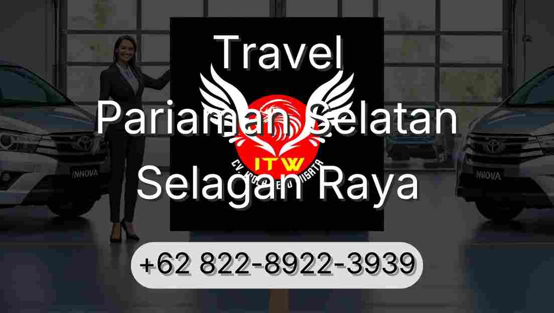 Travel Pariaman Selatan Selagan Raya