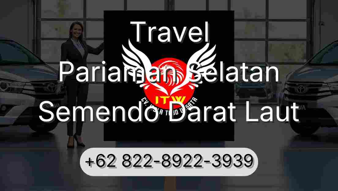 Travel Pariaman Selatan Semendo Darat Laut