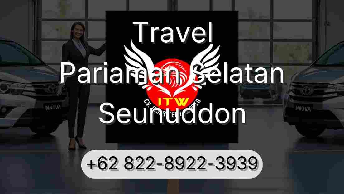 Travel Pariaman Selatan Seunuddon