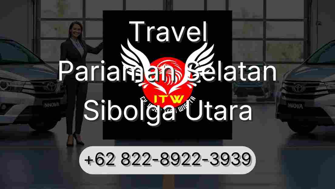 Travel Pariaman Selatan Sibolga Utara