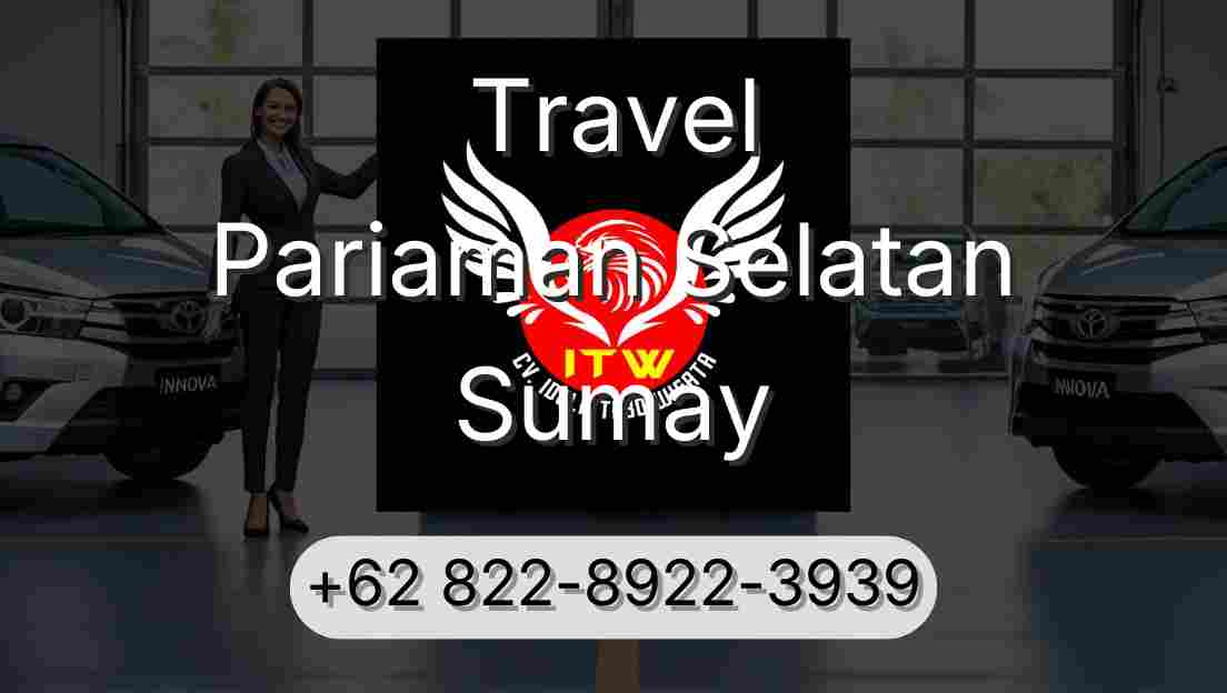 Travel Pariaman Selatan Sumay