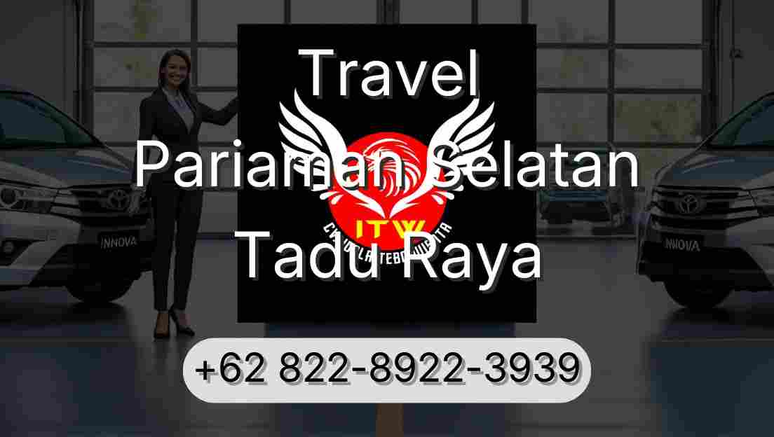 Travel Pariaman Selatan Tadu Raya