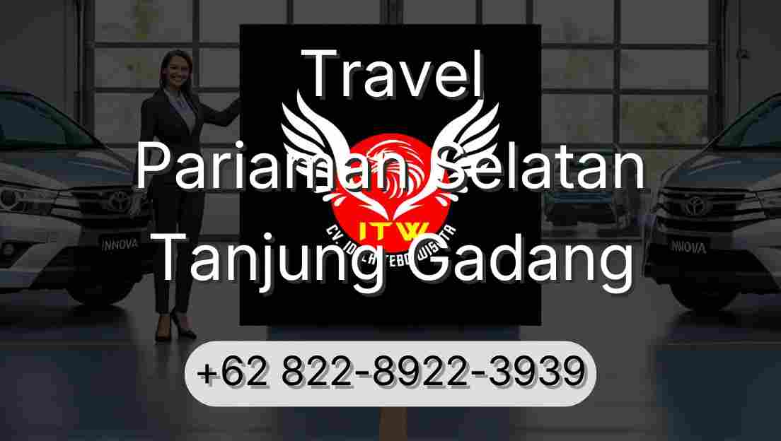 Travel Pariaman Selatan Tanjung Gadang