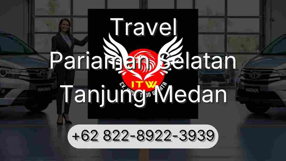 Travel Pariaman Selatan Tanjung Medan