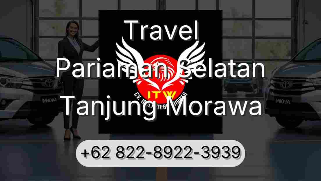 Travel Pariaman Selatan Tanjung Morawa