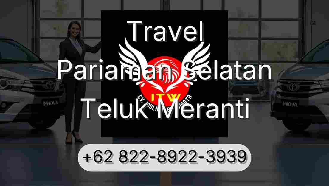 Travel Pariaman Selatan Teluk Meranti