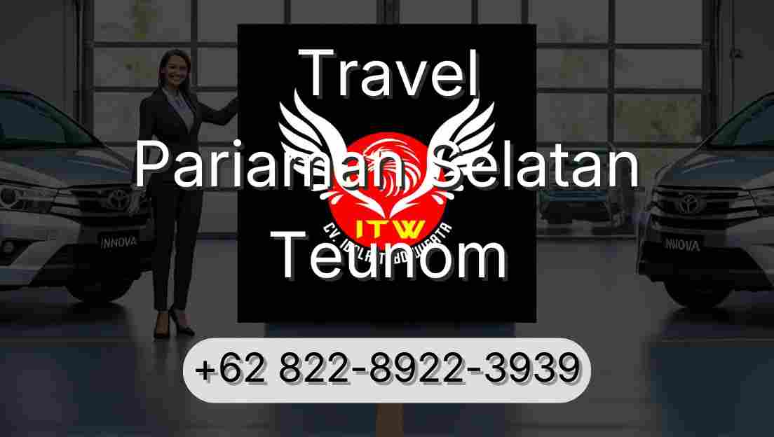 Travel Pariaman Selatan Teunom
