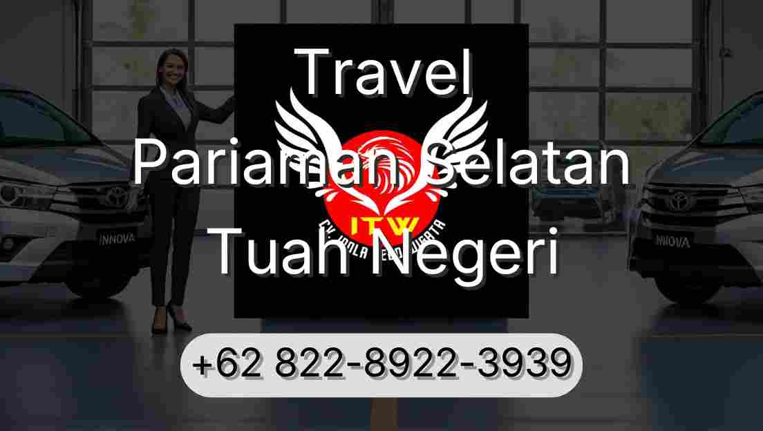 Travel Pariaman Selatan Tuah Negeri