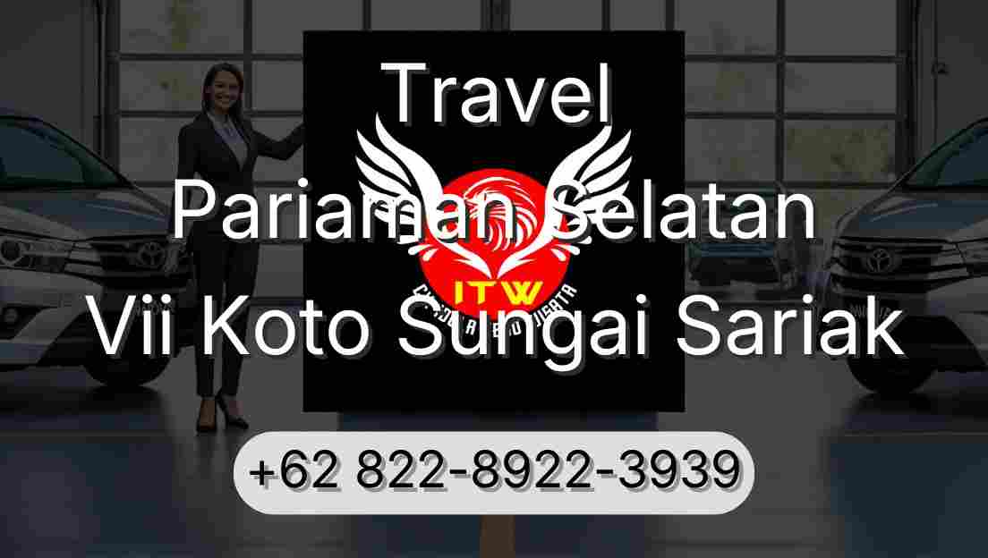 Travel Pariaman Selatan Vii Koto Sungai Sariak