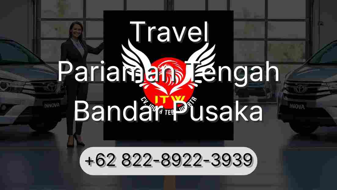 Travel Pariaman Tengah Bandar Pusaka
