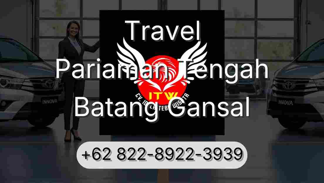 Travel Pariaman Tengah Batang Gansal