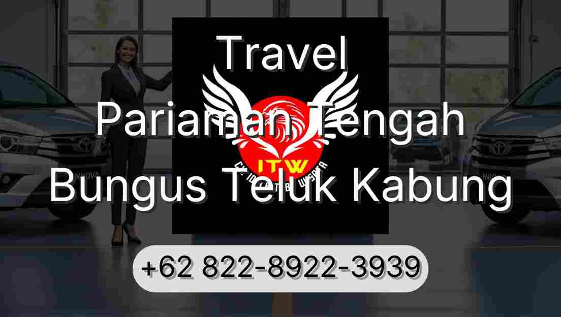 Travel Pariaman Tengah Bungus Teluk Kabung