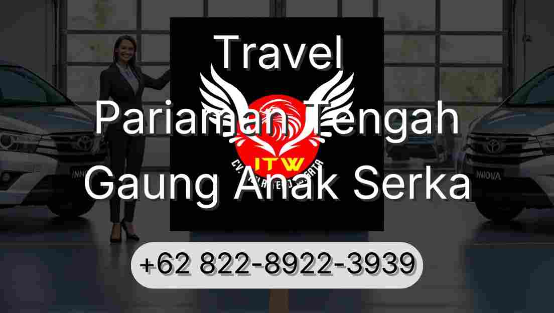 Travel Pariaman Tengah Gaung Anak Serka