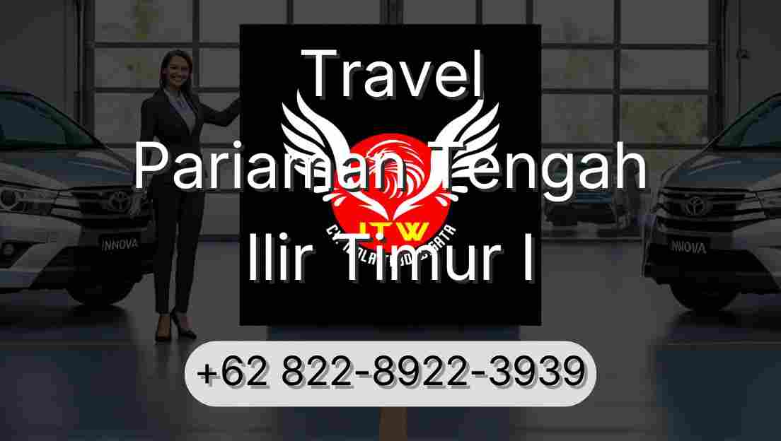 Travel Pariaman Tengah Ilir Timur I