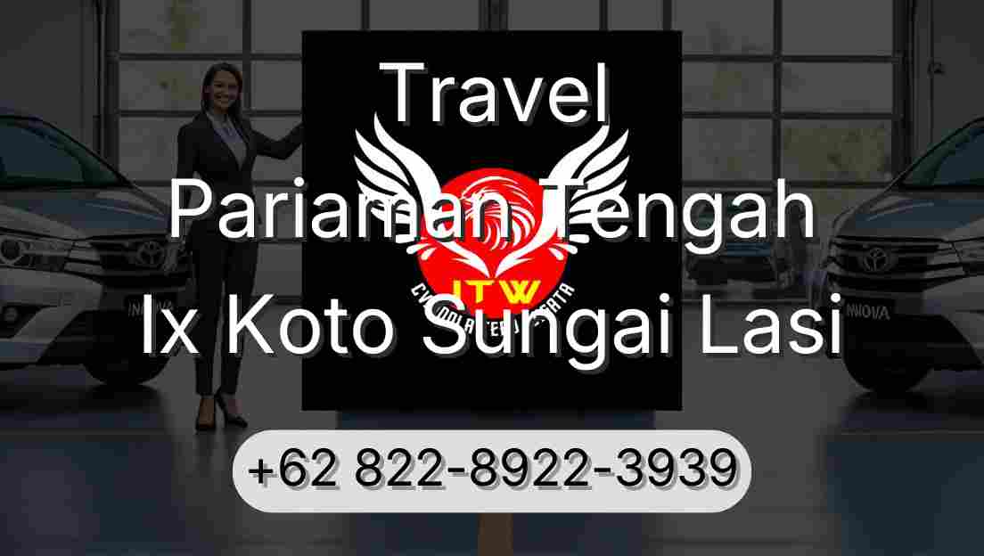 Travel Pariaman Tengah Ix Koto Sungai Lasi