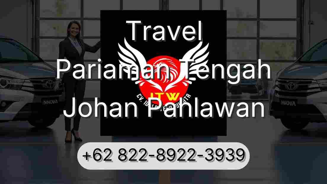 Travel Pariaman Tengah Johan Pahlawan