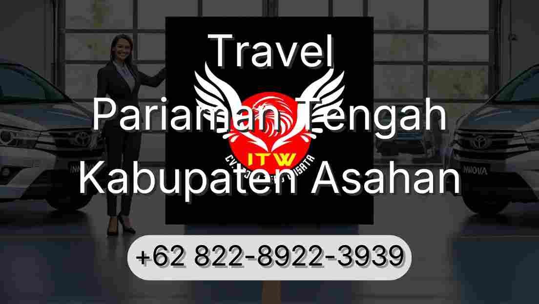 Travel Pariaman Tengah Kabupaten Asahan