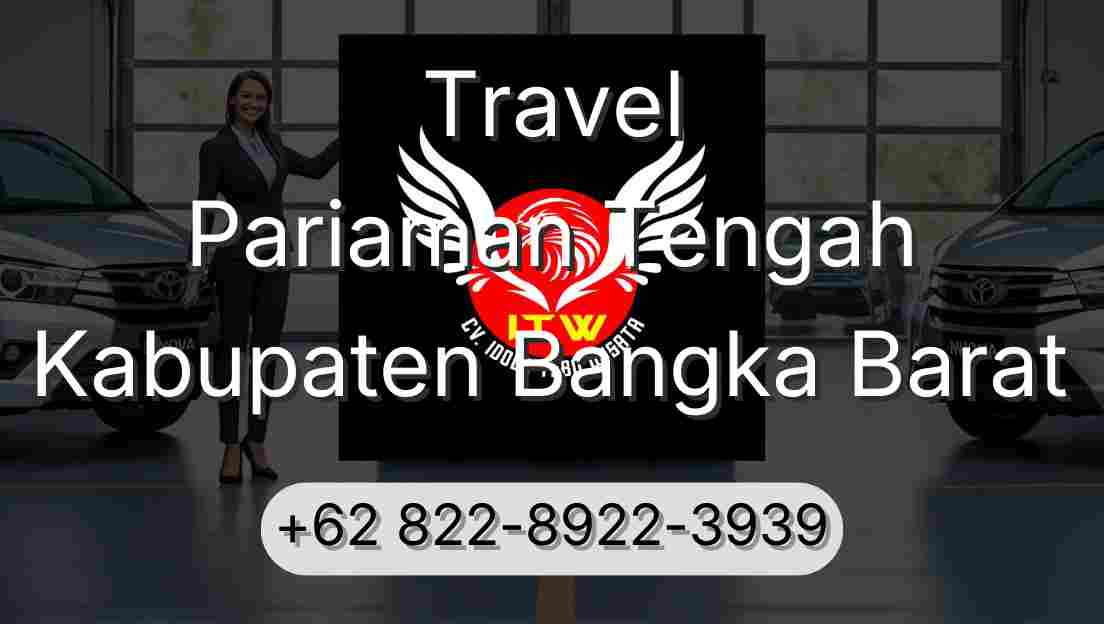 Travel Pariaman Tengah Kabupaten Bangka Barat